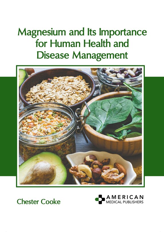 Couverture_Magnesium and Its Importance for Human Health and Disease Management