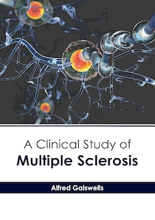 A Clinical Study of Multiple Sclerosis