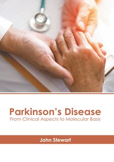 Couverture_Parkinson’s Disease: From Clinical Aspects to Molecular Basis