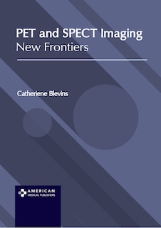Couverture_PET and SPECT Imaging: New Frontiers