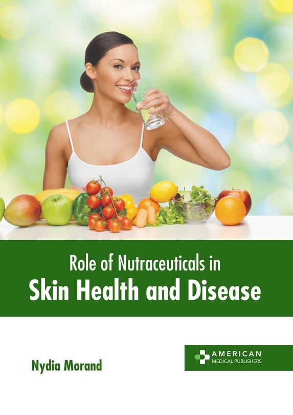 Front cover_Role of Nutraceuticals in Skin Health and Disease