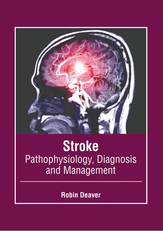 Front cover_Stroke: Pathophysiology, Diagnosis and Management