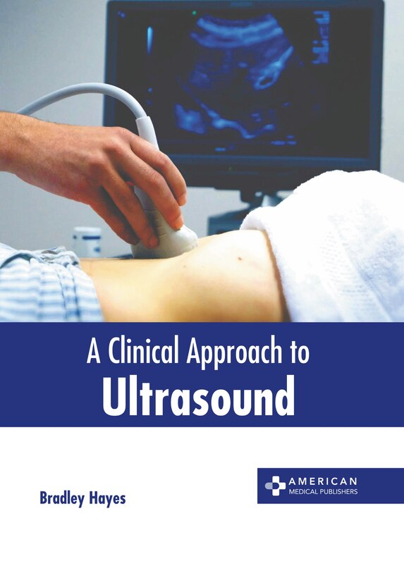 Front cover_A Clinical Approach to Ultrasound