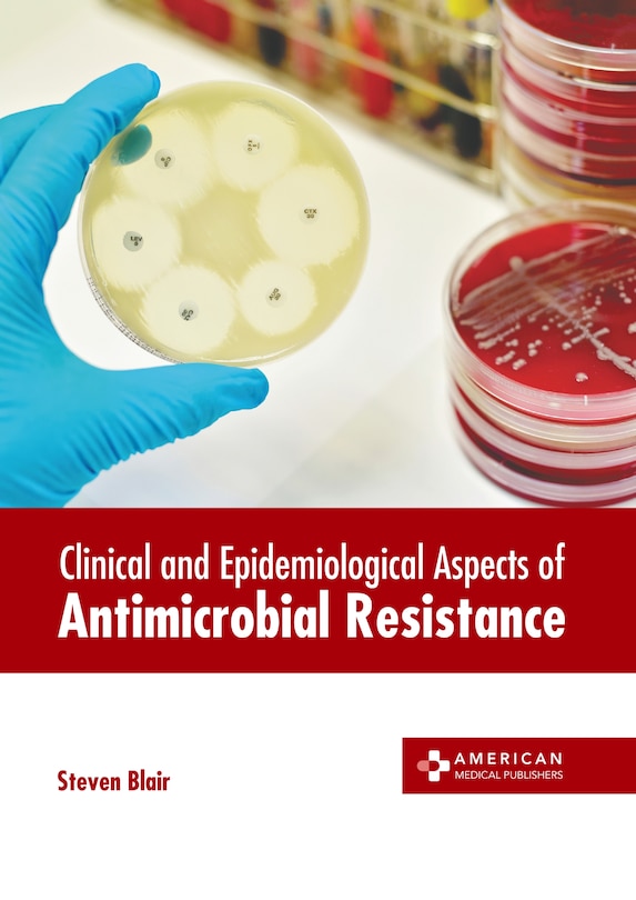 Couverture_Clinical and Epidemiological Aspects of Antimicrobial Resistance