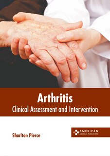 Front cover_Arthritis: Clinical Assessment and Intervention