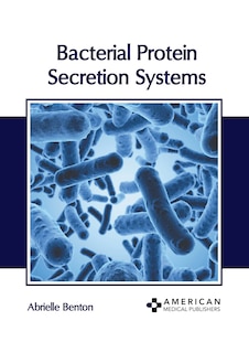 Front cover_Bacterial Protein Secretion Systems