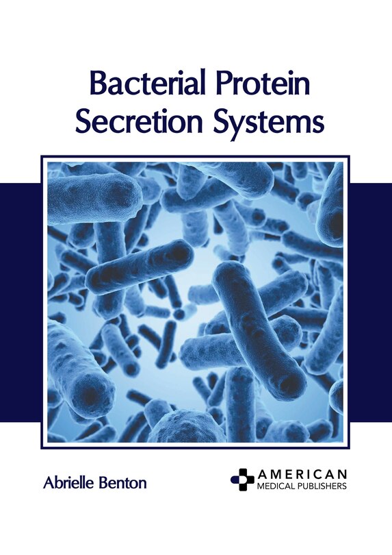 Front cover_Bacterial Protein Secretion Systems