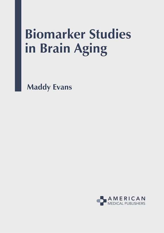 Couverture_Biomarker Studies in Brain Aging