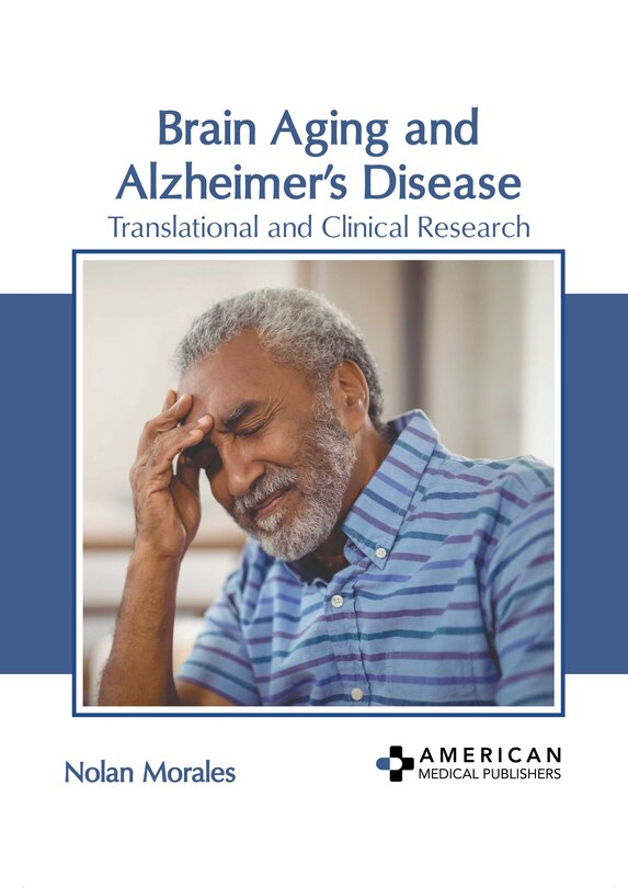 Couverture_Brain Aging and Alzheimer’s Disease: Translational and Clinical Research