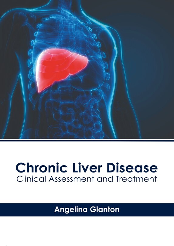 Front cover_Chronic Liver Disease: Clinical Assessment and Treatment