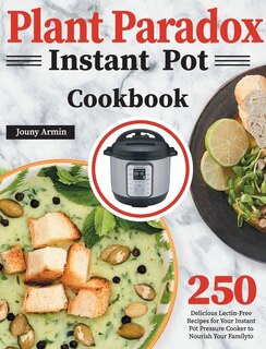 Couverture_Plant Paradox Instant Pot Cookbook