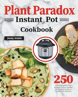 Couverture_Plant Paradox Instant Pot Cookbook