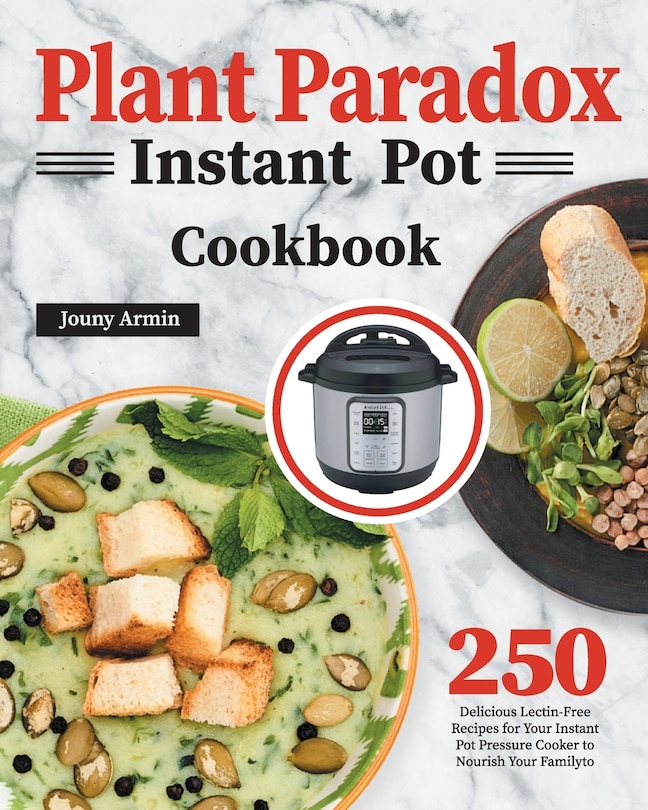 Couverture_Plant Paradox Instant Pot Cookbook