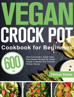 Couverture_Vegan Crock Pot Cookbook for Beginners