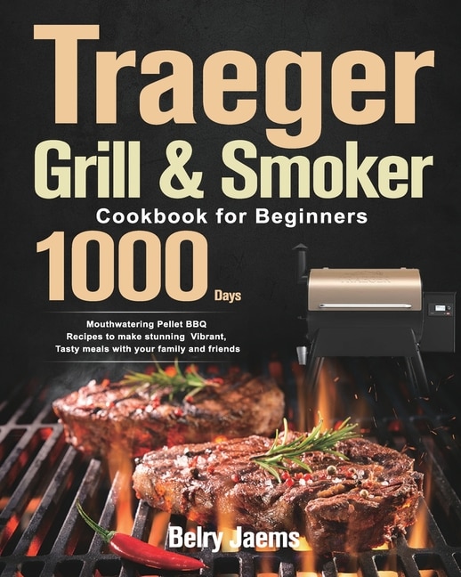 Front cover_Traeger Grill & Smoker Cookbook for Beginners