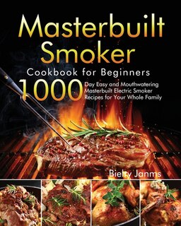 Front cover_Masterbuilt Smoker Cookbook for Beginners