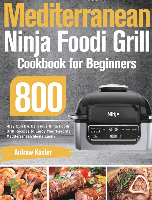 Couverture_Mediterranean Ninja Foodi Grill Cookbook for Beginners