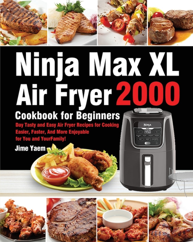 Couverture_Ninja Max XL Air Fryer Cookbook for Beginners