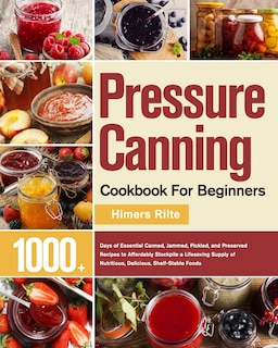 Couverture_Pressure Canning Cookbook For Beginners