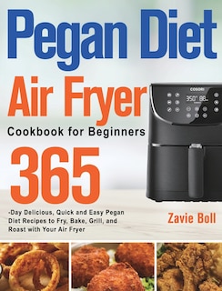 Couverture_Pegan Diet Air Fryer Cookbook for Beginners