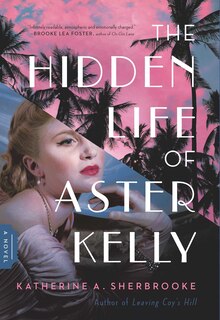 Couverture_The Hidden Life of Aster Kelly