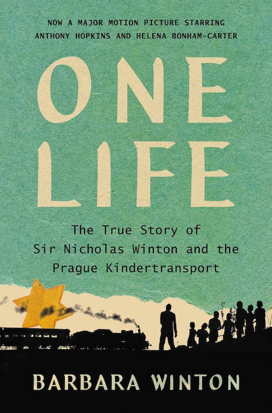 One Life: The True Story of Sir Nicholas Winton and the Prague Kindertransport