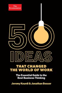 Front cover_50 Ideas that Changed the World of Work