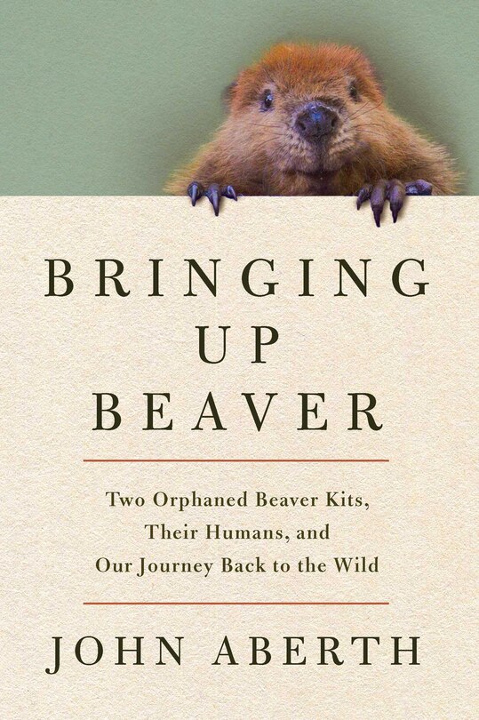 Front cover_Bringing Up Beaver