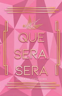 Couverture_Que Sera, Sera