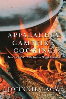 Front cover_Appalachia Campfire Cooking