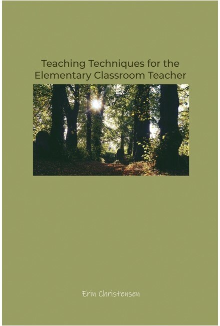 Couverture_Teaching Techniques for the Elementary Classroom Teacher