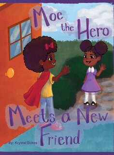 Couverture_Moe the Hero Meets a New Friend