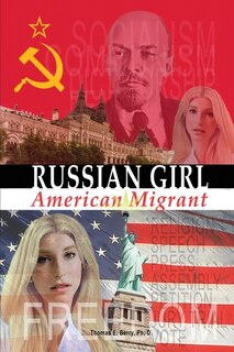 Front cover_Russian Girl-American Migrant