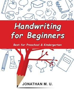 Handwriting for Beginners: Best for Preschool and Kindergarten