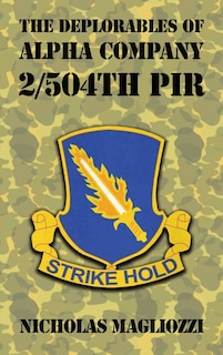 Front cover_The Deplorables of Alpha Company 2/504th PIR