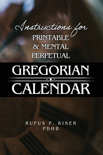 Front cover_Instructions for Printable & Mental Perpetual Gregorian Calendar