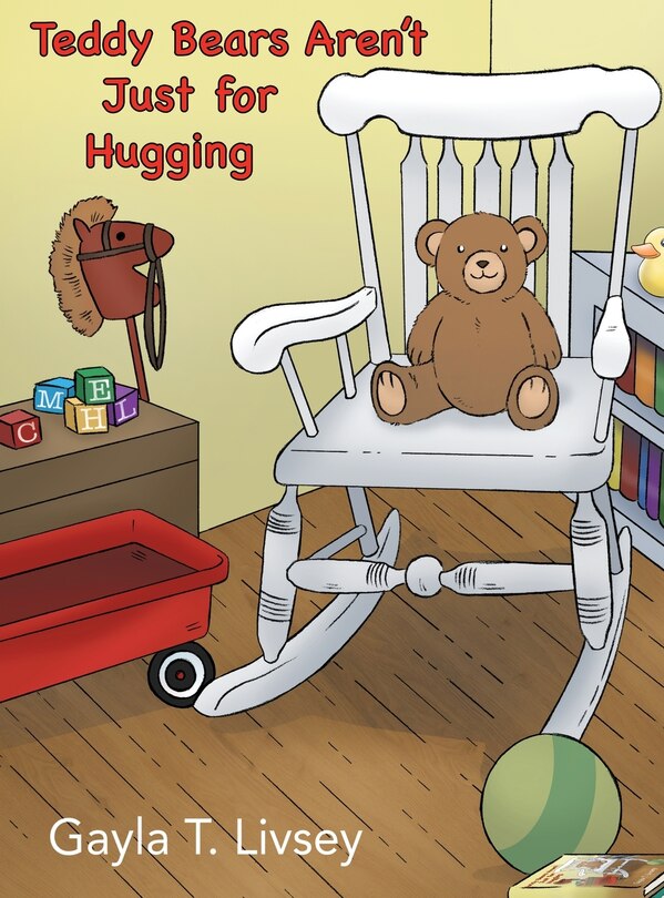 Front cover_Teddy Bears Aren't Just for Hugging