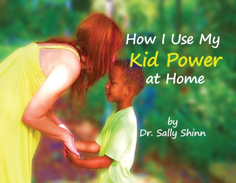 Couverture_How I Use My Kid Power at Home