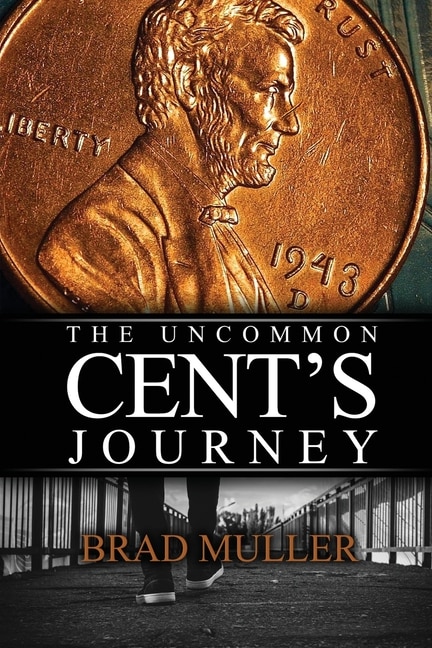 Front cover_The Uncommon Cent's Journey