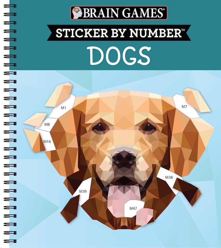 Couverture_Brain Games - Sticker by Number: Dogs (28 Images to Sticker)