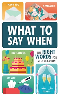 Front cover_What to Say When