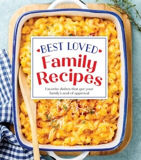 BEST LOVED FAMILY RECIPES