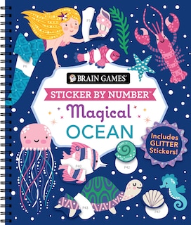 Front cover_Brain Games - Sticker by Number: Magical Ocean (20 Images to Sticker)