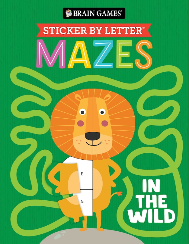 Front cover_Brain Games - Sticker by Letter - Mazes: In the Wild