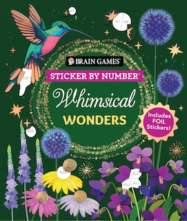 Front cover_Brain Games - Sticker by Number: Whimsical Wonders (24 Images to Sticker)