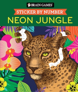 Front cover_Brain Games - Sticker by Number: Neon Jungle (28 Images to Sticker)