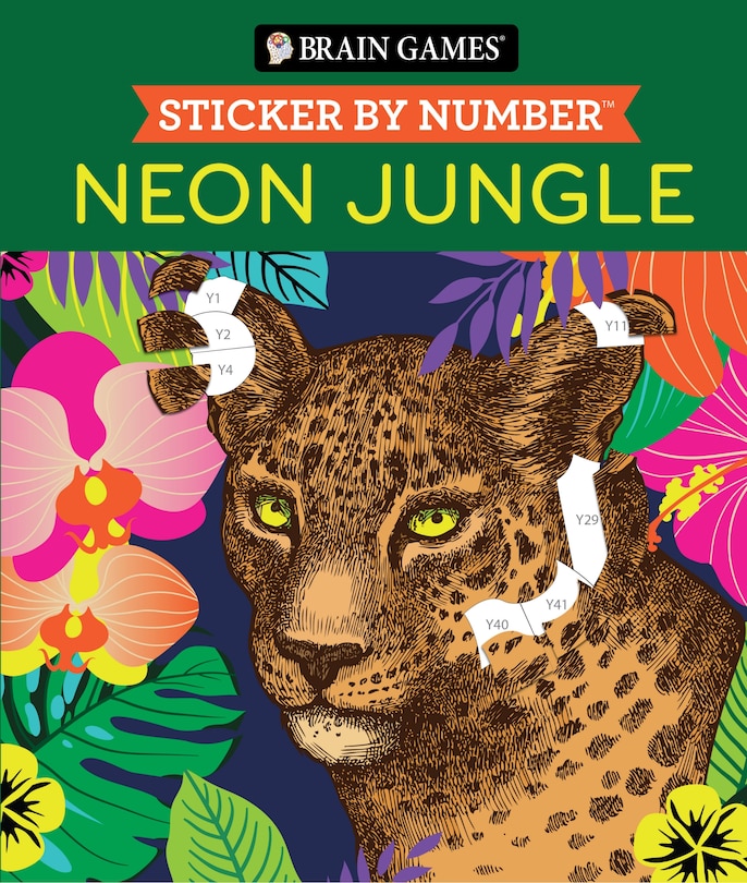 Front cover_Brain Games - Sticker by Number: Neon Jungle (28 Images to Sticker)