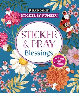 Couverture_Brain Games - Sticker by Number - Sticker and Pray: Blessings (24 Images to Sticker)