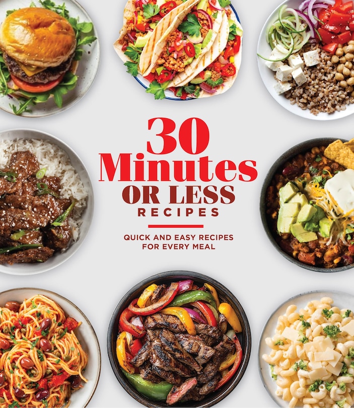 Front cover_30 Minutes or Less Recipes