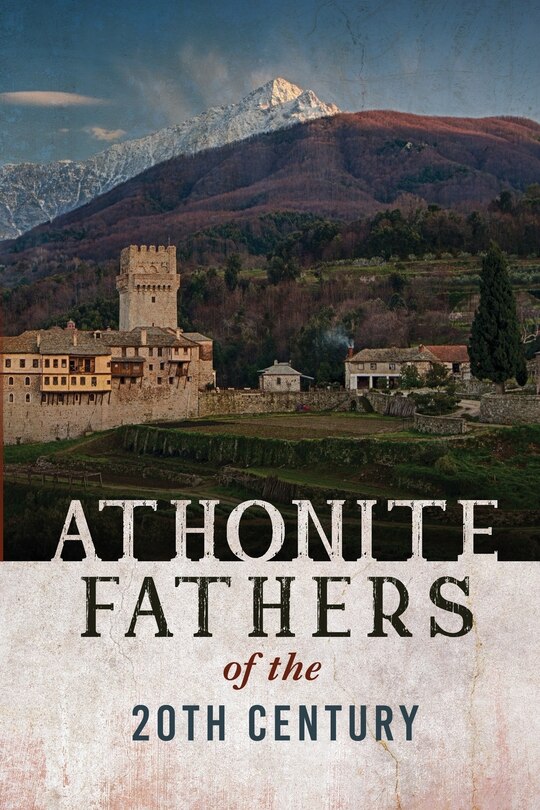 Couverture_Athonite Fathers of the 20th Century, Volume 1
